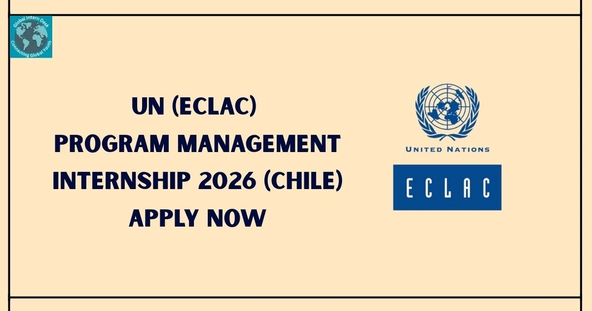 United Nations (ECLAC) Programme Management Internship 2026 (Chile ...