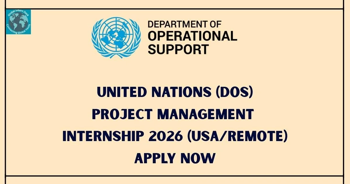 United Nations (DOS) Project Management Internship 2026 (USA/Remote ...