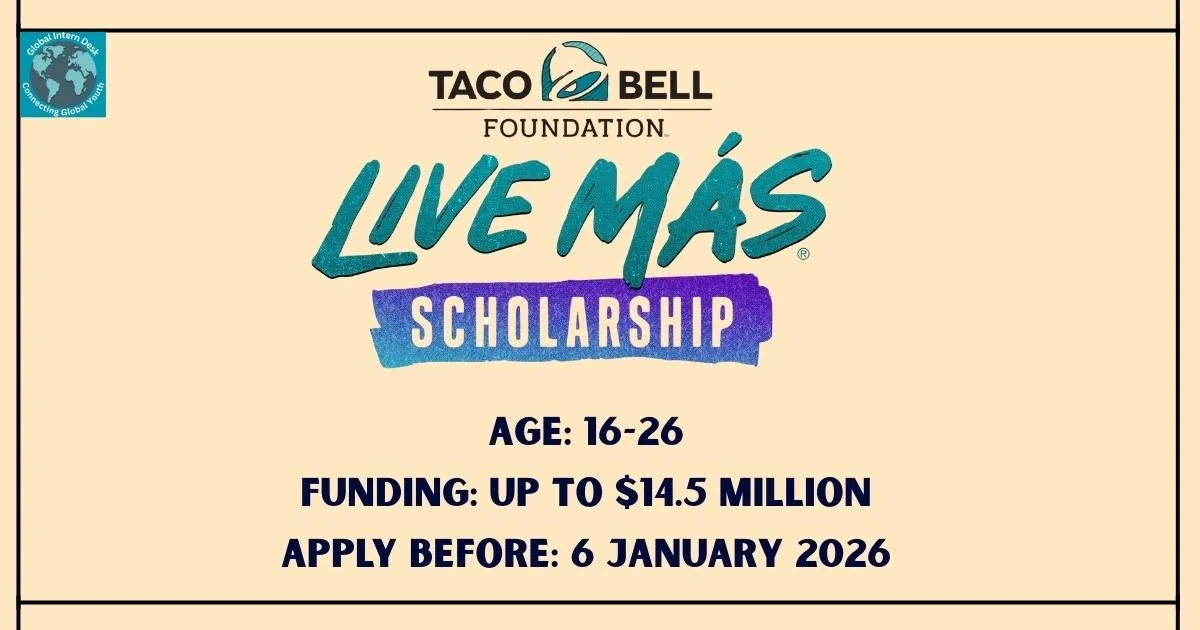 Taco Bell Live Mas Scholarship Deadline