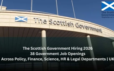 The Scottish Government Invites Applications for 38 Public Sector Positions Across Multiple Departments