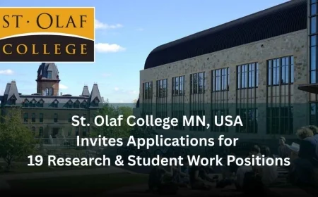 St. Olaf College Announces 19 New Research and Student Work Openings in Minnesota – Apply Today!