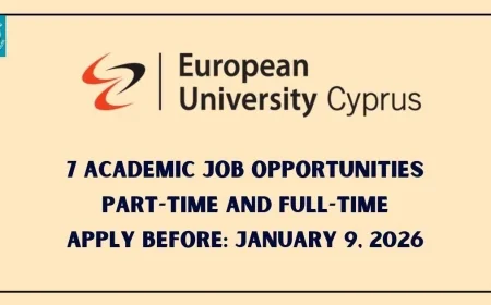 7 Academic Opportunities Open at European University Cyprus (School of Sciences)