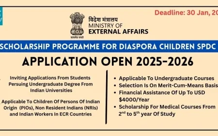 Scholarship Programme for Diaspora Children (SPDC) 2025–26: Eligibility, Selection Process, and Application Details