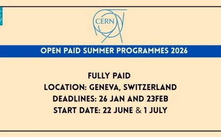CERN Opens 33 PAID Student & Doctoral Opportunities in Physics, Engineering, IT & Data Science (Summer 2026)