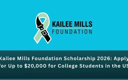Kailee Mills Foundation Scholarship 2026: Apply for Up to $20,000 for College Students in the US
