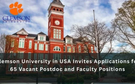 Clemson University in USA Invites Applications for 65 Vacant Postdoc and Faculty Positions