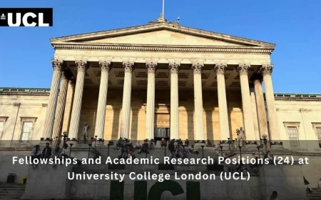 Fellowships and Academic Research Positions (24) at University College London (UCL)