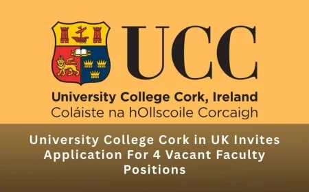 University College Cork in UK Invites Application For 4 Vacant Faculty Positions