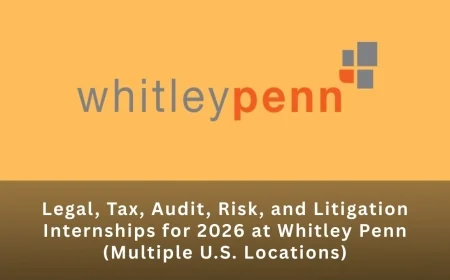 Legal, Tax, Audit, Risk, and Litigation Internships for 2026 at Whitley Penn (Multiple U.S. Locations)