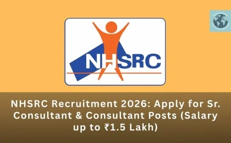 NHSRC Recruitment 2026: Apply for Sr. Consultant & Consultant Posts (Salary up to ₹1.5 Lakh)