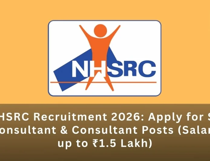 NHSRC Recruitment 2026: Apply for Sr. Consultant & Consultant Posts (Salary up to ₹1.5 Lakh)