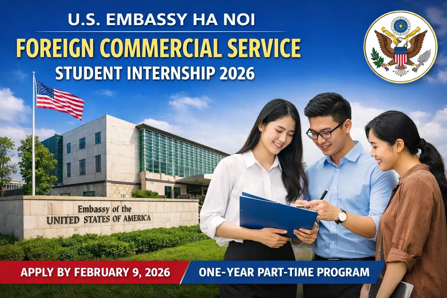 Call for Applications: U.S. Embassy Ha Noi Foreign Commercial Service Student Internship 2026