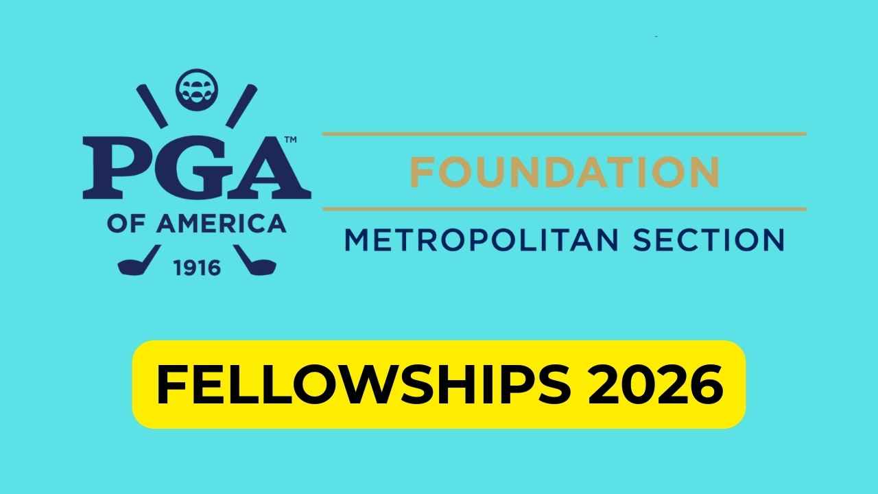 Metropolitan Section PGA Foundation Announces PGA WORKS Fellowship for 2026