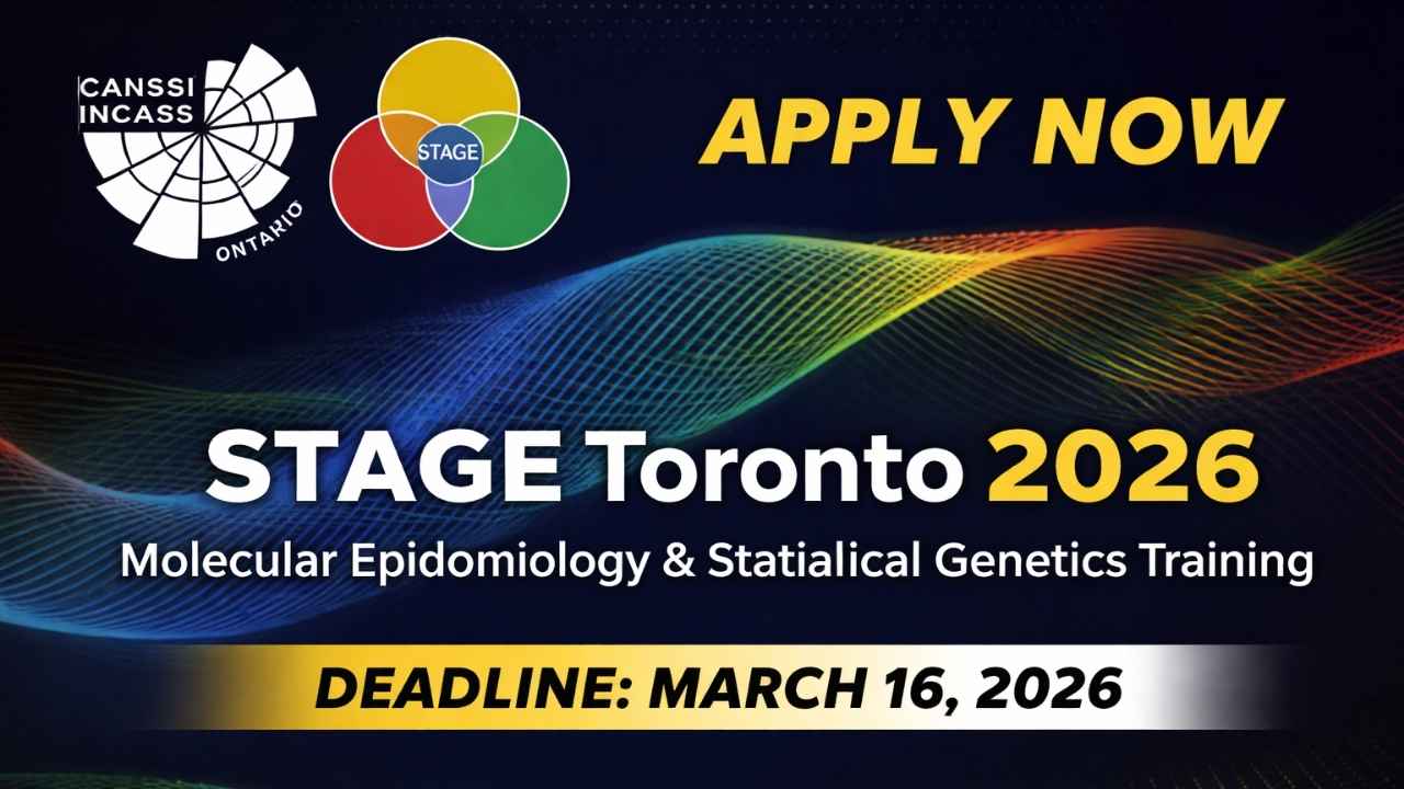 Apply Now: STAGE Toronto Molecular Epidemiology & Biostatistics Training Programme 2026