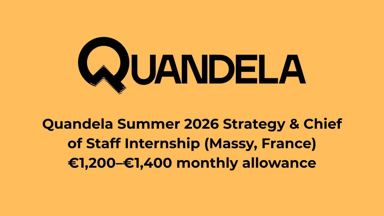 Quandela Summer 2026 Strategy & Chief of Staff Internship (Massy, France)