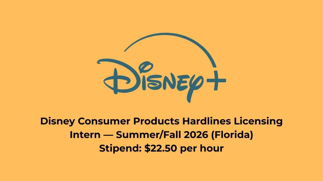 Disney Consumer Products Hardlines Licensing Intern — Summer/Fall 2026 (Florida)