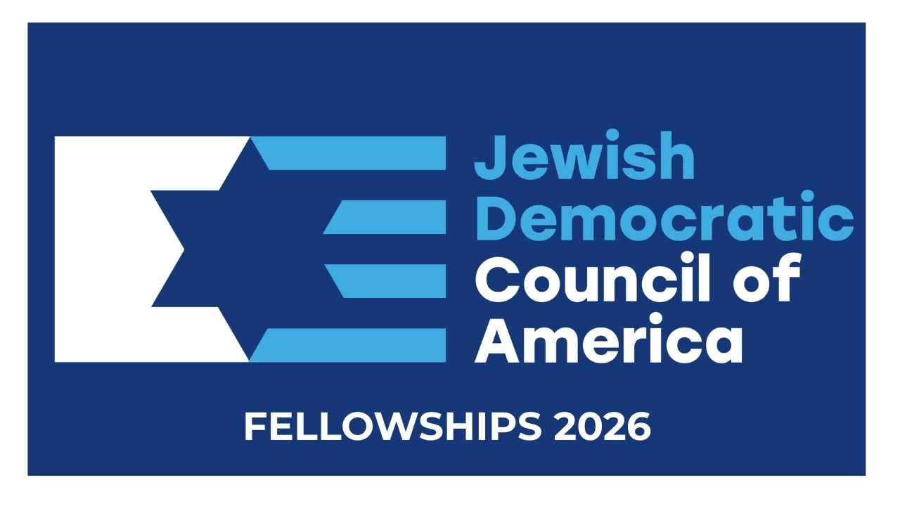 Jewish Democratic Council of America Announces Executive Fellowship Program for 2026